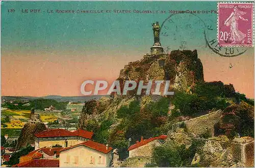 Cartes postales Le Puy Le Rocher Corneille et Statue Colossale de Notre Dame