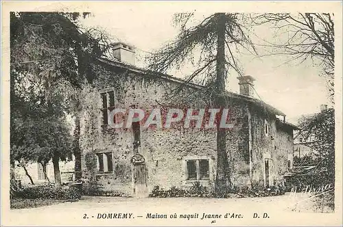 Cartes postales Domremy Maison ou naquit Jeanne d'Arc