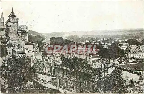 Cartes postales Bar le Duc Vue Generale Beffroi