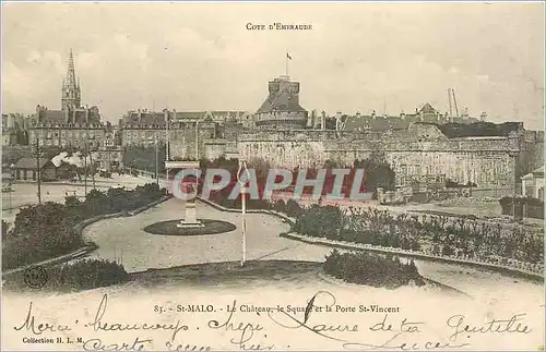 Cartes postales St Malo Le Chateau le Square et la Porte St Vincent