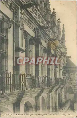 Cartes postales Amboise Le Balcon Historique ou furent pendus les Conjures