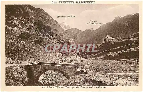 Cartes postales Luchon Barrage du Lac d'Oo