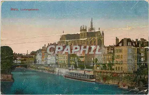 Cartes postales METZ  Ludwigstaden