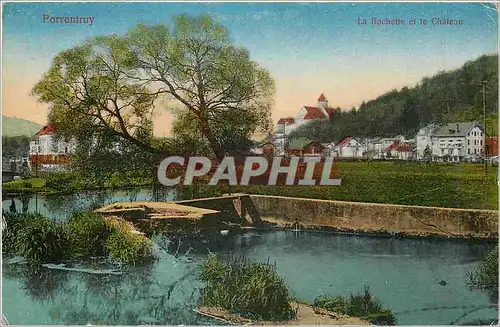 Cartes postales PORRENTRUY La Rochette et le Ch�teau