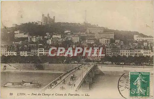 Ansichtskarte AK LYON Pont du Change et Coteau de Fouvi�re