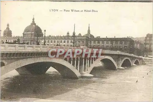 Ansichtskarte AK LYON - Pont Wilson et Hotel-Dieu