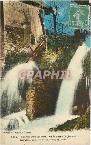 Ansichtskarte AK GRESY sur AIX (Savoie) les Chutes du Sierroz et le Moulin de Gresy