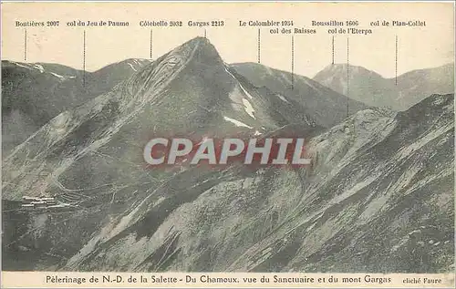 Cartes postales Pelerinage de N. D. de la Salette - Du Chamoux  vue du Sanctuaire et du mont Gargas