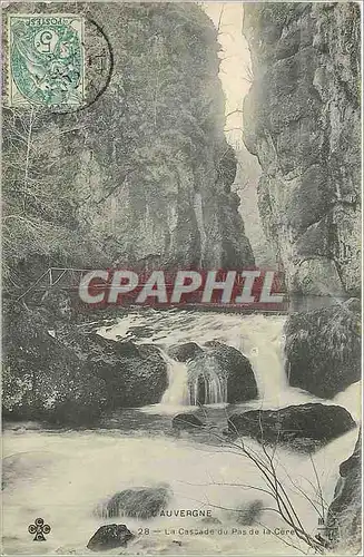 Cartes postales L'Auvergne la Cascade du Pas de la Cere