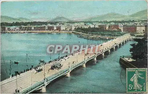 Cartes postales Geneve Le Pont du Mont Blanc