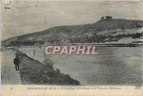 Cartes postales Environs de Sens L'Ermitage Saint Bond et le Nouveau Robinson