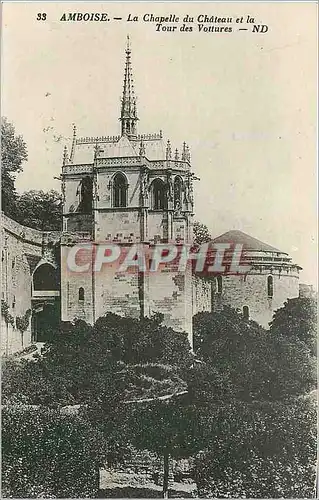 Ansichtskarte AK Amboise -La Chapelle du Ch�teau et la Tour des Voitures