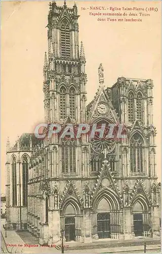 Cartes postales Nancy - Eglise Saint-Pierre Fa�ade surmontee de deux Tours dont l'une est inachevee