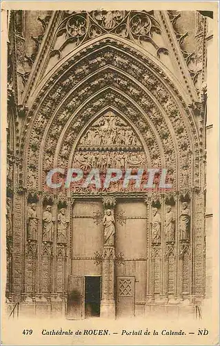 Ansichtskarte AK Rouen La Cathedrale - Portail de la Calende