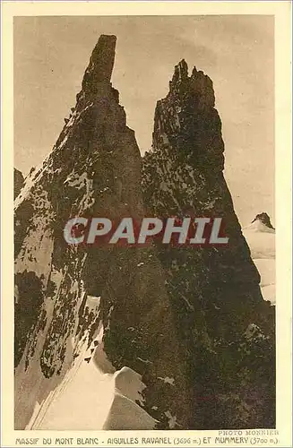 Cartes postales massif du Mont Blanc aiguilles Ravanel et Mummery