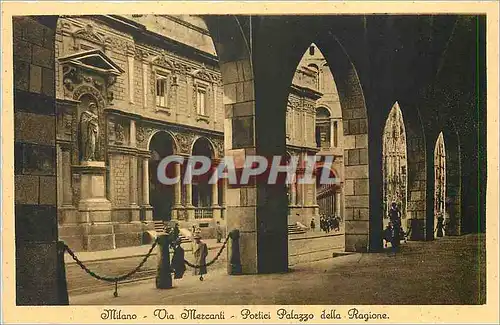 Cartes postales Milano via Mercanti portique du Palazzo Ragione
