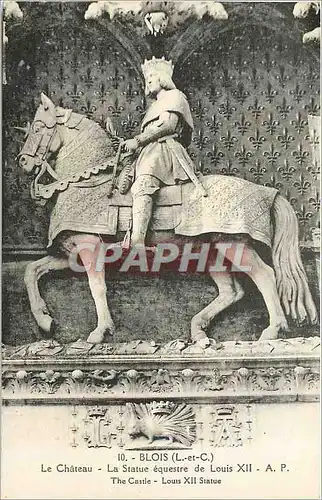 Cartes postales Blois le ch�teau la statue equestre de Louis XII