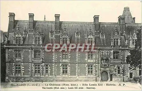 Cartes postales Blois le Ch�teau aile LouisXII entree