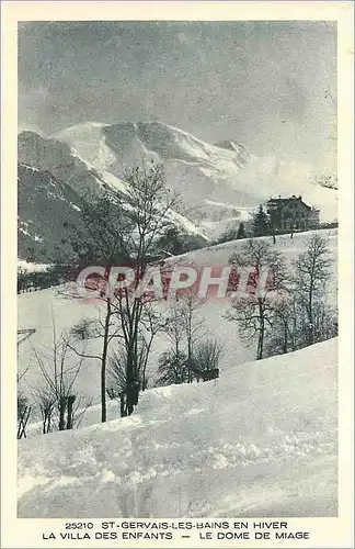 Cartes postales St-Gervais-les-Bains en hiver la villa des enfants le dome de Miage