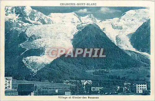 Cartes postales Chamonix Mont Blanc village et glacier des Bossons