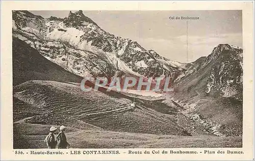 Ansichtskarte AK Haute-Savoie les contamines route du Col du Bonhomme  Plan des Dames