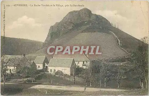 Cartes postales Auvergne la Roche Vendeix et le village pres la Bourboule
