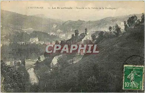 Cartes postales La Bourle Fenestre et la vallee de la Dordogne