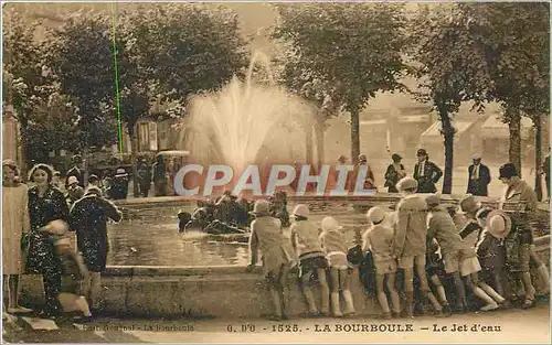 Cartes postales La Bourboule le jet d'eau