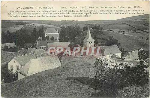 Cartes postales l'Auvergne pittoresque Murat-le-Quaire les ruines du ch�teau