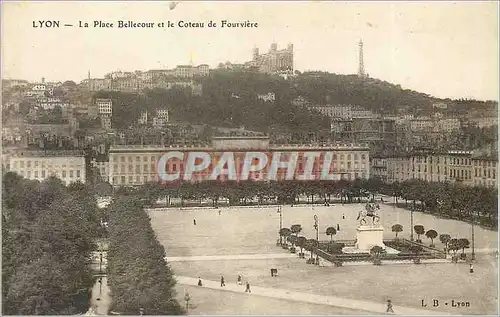 Ansichtskarte AK Lyon la place Bellecour et le Coteau de Fourviere