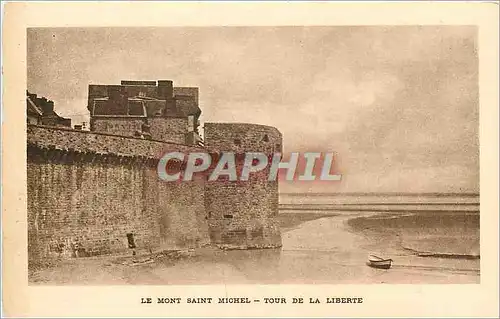 Cartes postales le mont Saint Michel tour de la liberte