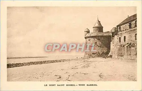 Cartes postales le mont Saint Michel tour gabriel