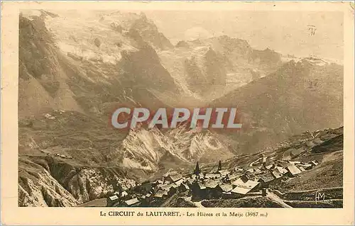 Cartes postales le circuit du Lautaret les Hieres et la Meije