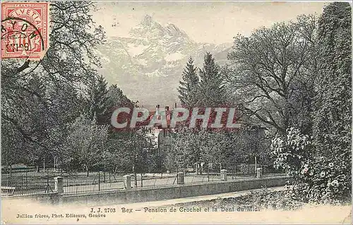 Cartes postales Bex pension de Crochet et la dent du Midi