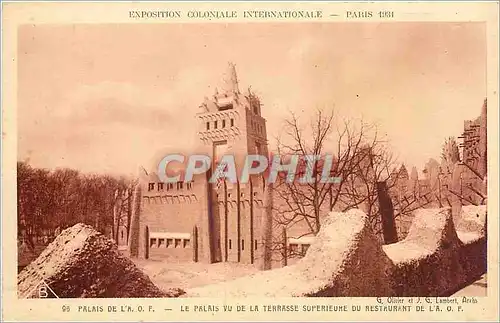 Cartes postales Exposition coloniale internationale paris 1931 Palais de l'AOF Le palais de la terrasse superieu