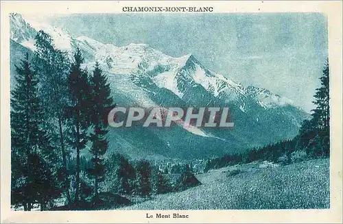 Cartes postales Chamonix Mont-Blanc le Mont Blanc