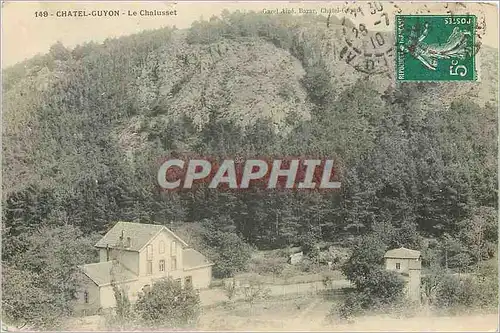 Cartes postales CHATEL-GUYON - Le Chalusset