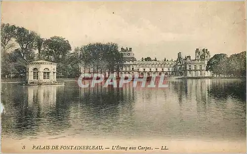 Cartes postales PALAIS DE FONTAINEBLEAU - L'Etang aux Carpes