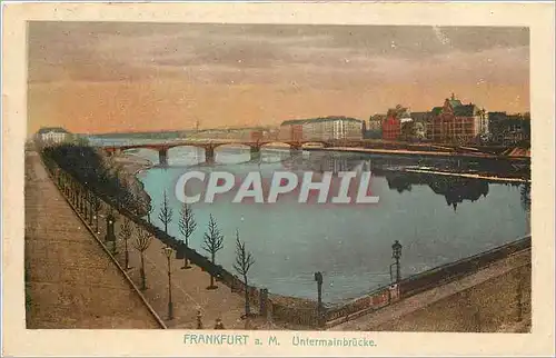 Cartes postales Frankfurt aM Untermainbrucke
