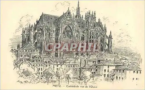 Cartes postales Metz Cathedrale vue de l'Ouest