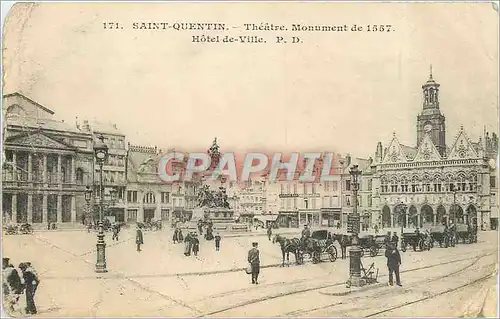 Ansichtskarte AK Saint Quentin Theatre Monument de 1557 Hotel de Ville