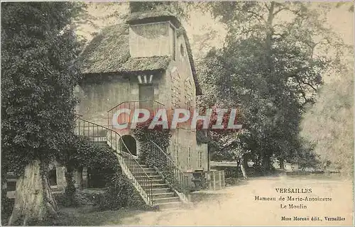 Cartes postales Versailles Hameau de Marie Antoinette Le Moulin