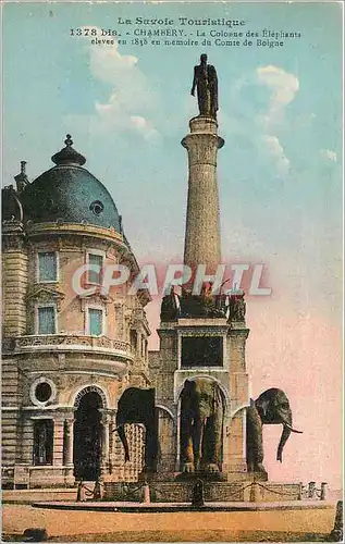 Cartes postales Chambery La Colonne des Elephants