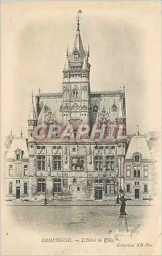 Cartes postales Compiegne L'Hotel de Ville