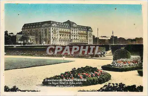 Cartes postales Deauville Plage Fleurie Le Royal Hotel et les Jardins