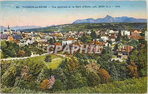 Cartes postales Thonon les Bains Vue generale et la Dent d'Oche