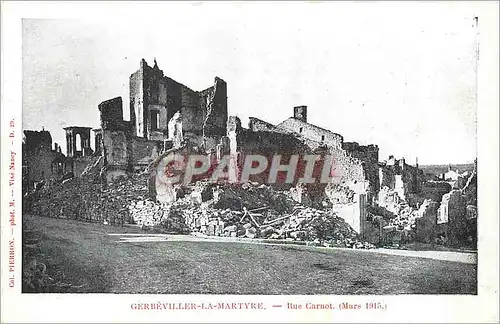 Ansichtskarte AK Gerbeviller La Martyre Rue Carnot