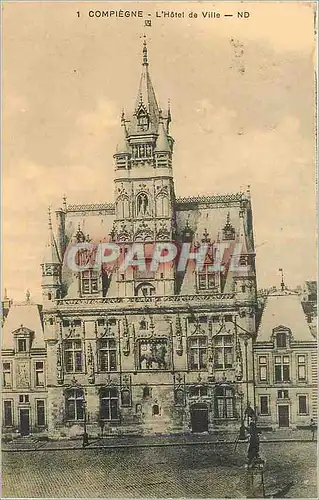 Cartes postales Compiegne L'Hotel de Ville