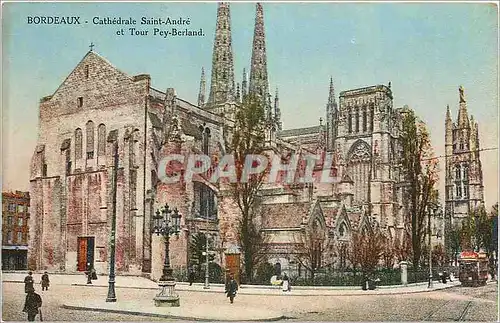 Ansichtskarte AK Bordeaux Cathedrale Saint Andre et Tour Pey Berland