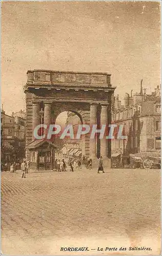 Ansichtskarte AK Bordeaux La Porte des Saliniers